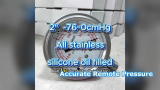 2" 50 mm -0,1~0MPa -76~0cmHg Todo inoxidable, resistente a las vibraciones, relleno de aceite de silicona